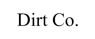 DIRT CO.