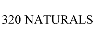 320 NATURALS