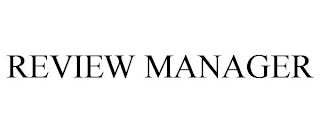 REVIEW MANAGER