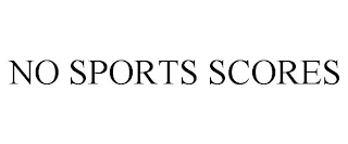 NO SPORTS SCORES