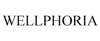 WELLPHORIA