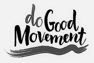 DO GOOD MOVEMENT