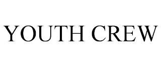 YOUTH CREW