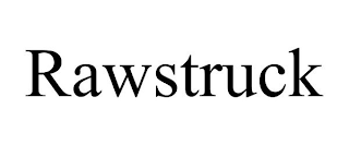 RAWSTRUCK