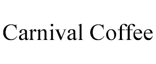 CARNIVAL COFFEE