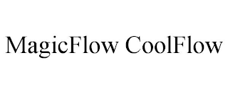 MAGICFLOW COOLFLOW