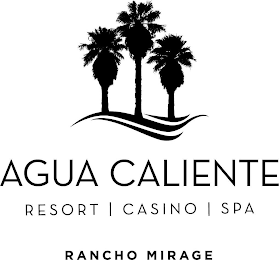 AGUA CALIENTE RESORT | CASINO | SPA RANCHO MIRAGE