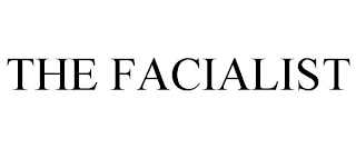 THE FACIALIST