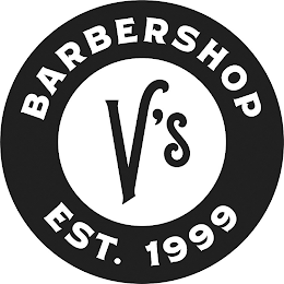 V'S BARBERSHOP EST. 1999