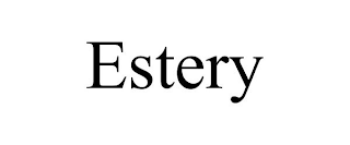 ESTERY