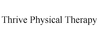 THRIVE PHYSICAL THERAPY