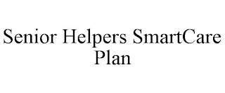 SENIOR HELPERS SMARTCARE PLAN