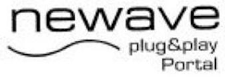 NEWAVE PLUG&PLAY PORTAL