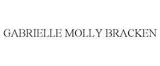 GABRIELLE MOLLY BRACKEN