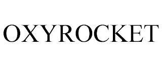 OXYROCKET