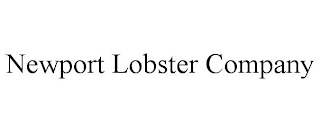 NEWPORT LOBSTER COMPANY