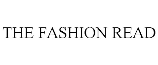 THE FASHION READ