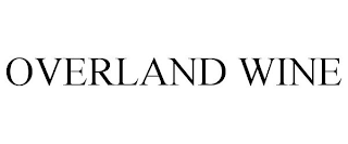 OVERLAND WINE