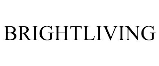 BRIGHTLIVING