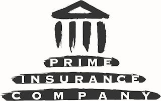 PRIME INSURANCE COMPANY