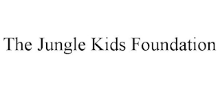 THE JUNGLE KIDS FOUNDATION