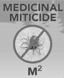 MEDICINAL MITICIDE M2