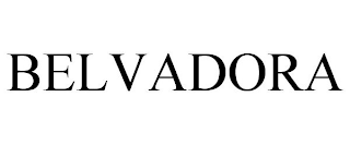 BELVADORA