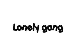 LONELY GANG