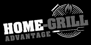 HOME-GRILL ADVANTAGE