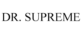 DR. SUPREME