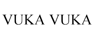 VUKA VUKA