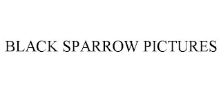 BLACK SPARROW PICTURES