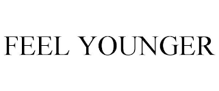 FEEL YOUNGER