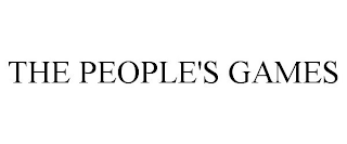 THE PEOPLE'S GAMES