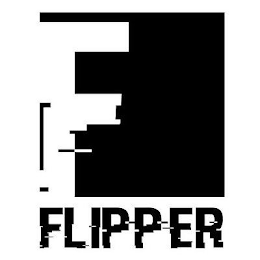 F FLIPPER