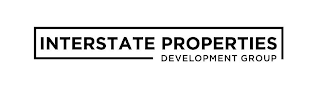 INTERSTATE PROPERTIES DEVELOPMENT GROUP