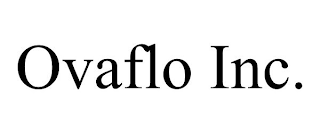 OVAFLO INC.