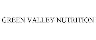 GREEN VALLEY NUTRITION