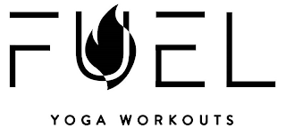 FUEL YOGA WORKOUTS