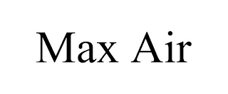 MAX AIR