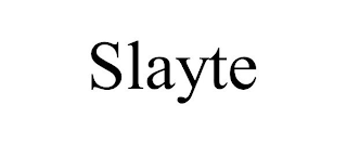 SLAYTE