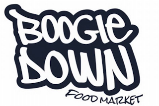 BOOGIE DOWN FOOD MARKET