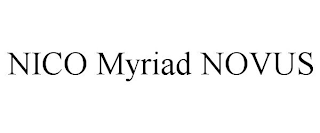 NICO MYRIAD NOVUS