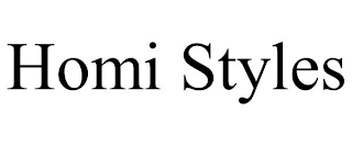 HOMI STYLES