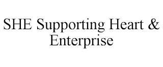 SHE SUPPORTING HEART & ENTERPRISE