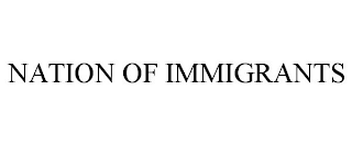 NATION OF IMMIGRANTS