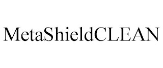 METASHIELDCLEAN