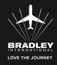 BRADLEY INTERNATIONAL LOVE THE JOURNEY