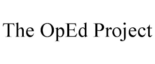 THE OPED PROJECT