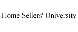 HOME SELLERS' UNIVERSITY